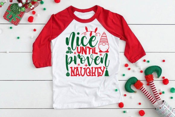 Nice Until Proven Naughty